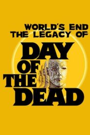 The World’s End: The Legacy of ‘Day of the Dead’ 2013 one on netflix