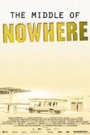 The Middle of Nowhere 2001 one on netflix