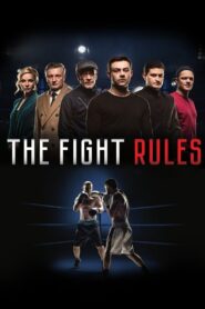The Fight Rules 2017 one on netflix