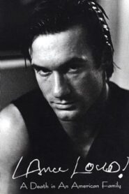Lance Loud!: A Death in An American Family 2003 one on netflix
