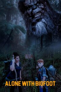 Alone with Bigfoot 2019 one on netflix