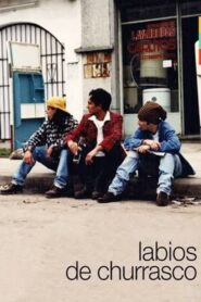 Labios de Churrasco 1994 one on netflix