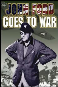 John Ford Goes to War 2002 one on netflix