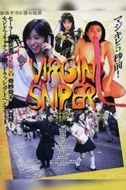 Virgin Sniper 1997 one on netflix