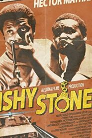 Fishy Stones 1990 one on netflix