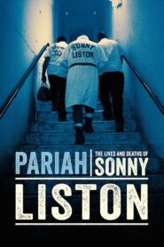 Pariah: The Lives and Deaths of Sonny Liston 2019 one on netflix