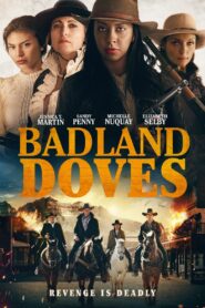 Badland Doves 2021 one on netflix