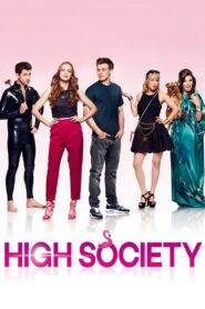 High Society 2017 one on netflix