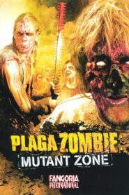 Plaga Zombie: Mutant Zone 2001 one on netflix