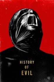 History of Evil 2023 one on netflix