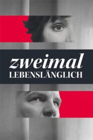 Zweimal lebenslänglich 2015 one on netflix
