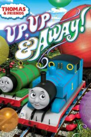 Thomas and Friends: Up Up & Away! 2012 one on netflix