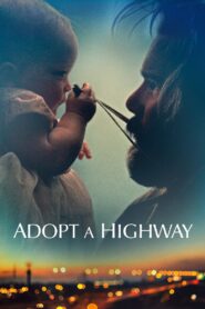 Adopt a Highway 2019 one on netflix