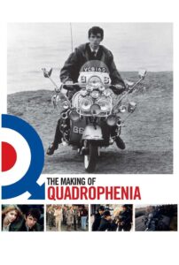 A Way of Life: Making Quadrophenia 2006 one on netflix