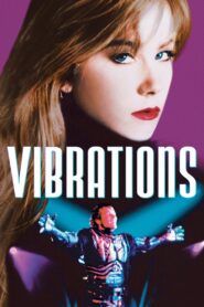 Vibrations 1996 one on netflix
