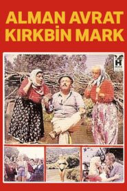 Alman Avrat 40 Bin Mark 1988 one on netflix