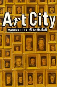 Art City 1 Making It in Manhattan 1996 one on netflix