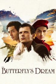 The Butterfly’s Dream 2013 one on netflix