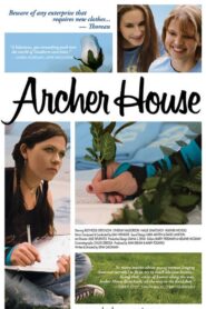 Archer House 2007 one on netflix