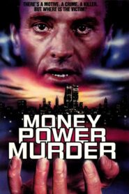 Money, Power, Murder. 1989 one on netflix