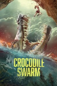Crocodile Swarm 2024 one on netflix