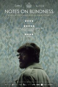 Notes on Blindness 2016 one on netflix