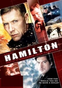 Hamilton 2: But Not If It Concerns Your Daughter 2012 one on netflix
