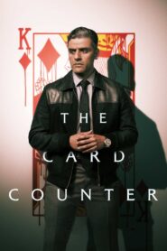 The Card Counter 2021 one on netflix