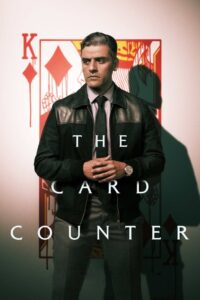 The Card Counter 2021 one on netflix