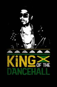 King of the Dancehall 2017 one on netflix