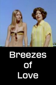 Breezes of Love 1982 one on netflix