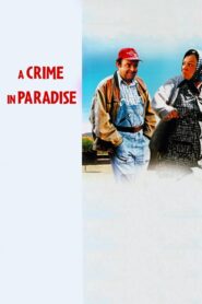 A Crime in Paradise 2001 one on netflix