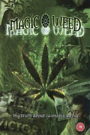 The Magic Weed: History of Marijuana Plant 1995 one on netflix