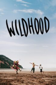 Wildhood 2022 one on netflix