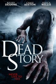 Dead Story 2017 one on netflix