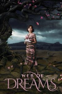 Web of Dreams 2019 one on netflix