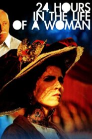 24 Hours in the Life of a Woman 2002 one on netflix