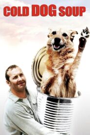 Cold Dog Soup 1990 one on netflix