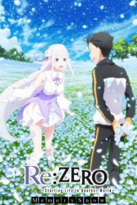 Re:ZERO -Starting Life in Another World- Memory Snow 2018 one on netflix