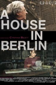 A House in Berlin 2014 one on netflix