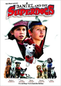 Daniel and the Superdogs 2004 one on netflix