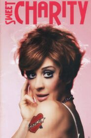Sweet Charity 2006 one on netflix