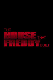 The House That Freddy Built 2006 one on netflix