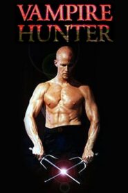 Vampire Hunter 2004 one on netflix