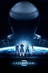 Lazer Team 2 2017 one on netflix