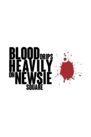 Blood Drips Heavily on Newsie Square 1991 one on netflix
