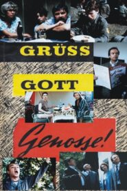 Grüß Gott, Genosse 1993 one on netflix
