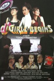 d’Girlz Begins 2006 one on netflix