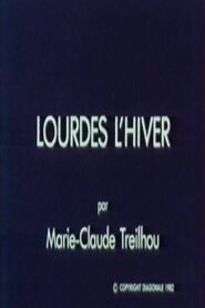 Lourdes l’hiver 1981 one on netflix