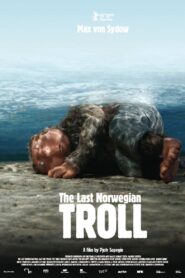 The Last Norwegian Troll 2010 one on netflix